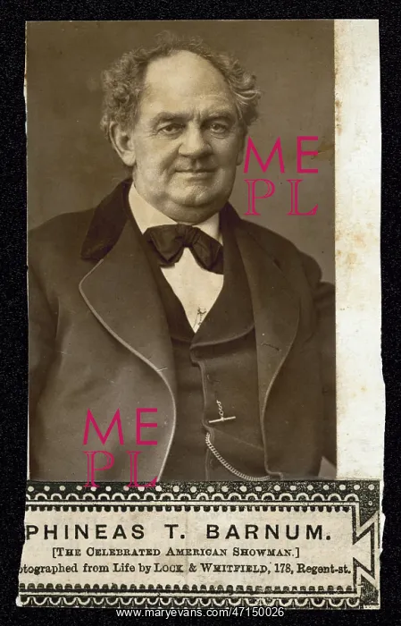  : Phineas Taylor Barnum
