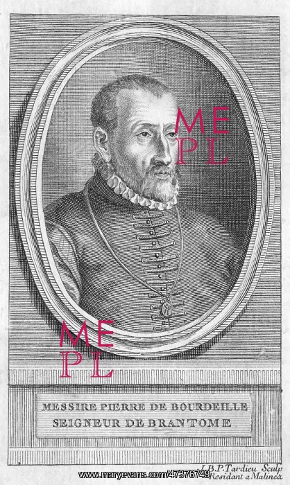  : PIERRE DE BRANTOME