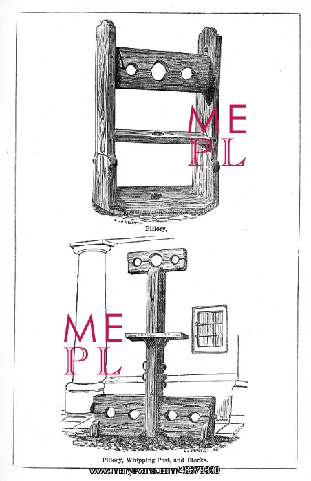  : Pillory, Whipping Post and Stocks