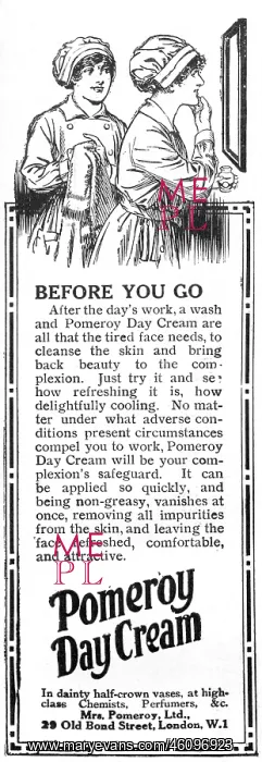 : Pomeroy day cream advertisement for munitions workers, WW1 : Pomeroy day cream advertisement for munitions workers, WW1