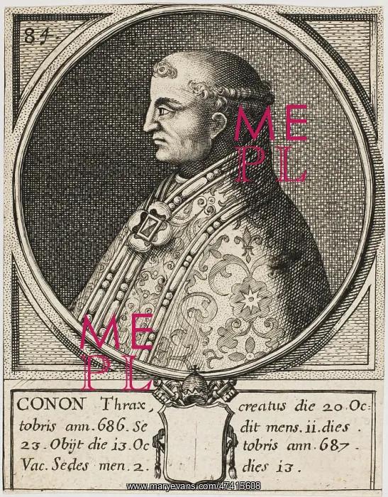 : Pope Conon 686 - 687 : Pope Conon 686 - 687