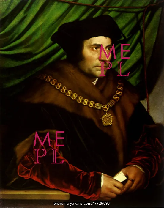 : Portrait of Sir Thomas More, by Holbein : Portrait of Sir Thomas More, by Holbein