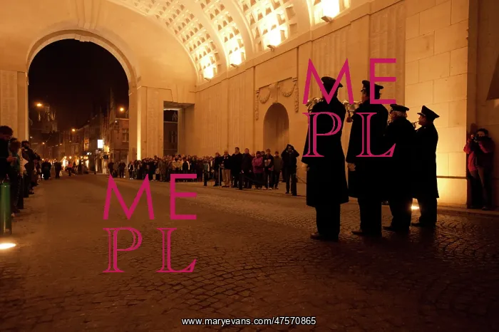 : Last Post - Menin Gate : Last Post - Menin Gate