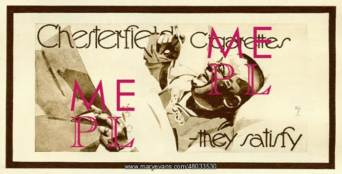 : A poster advertisement for Chesterfield cigarettes : A poster advertisement for Chesterfield cigarettes