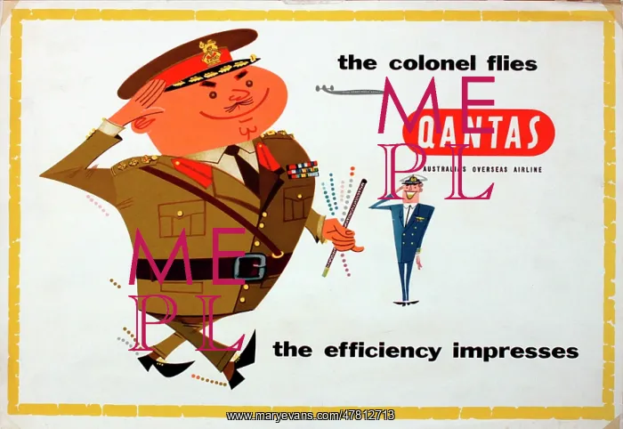 : Poster, the colonel flies Qantas : Poster, the colonel flies Qantas