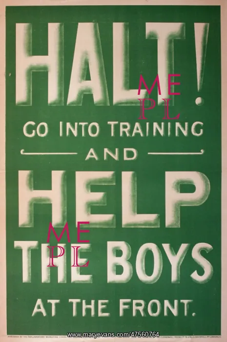 : Poster, Halt! Go into training and Help the Boys at the Fro : Poster, Halt! Go into training and Help the Boys at the Fro