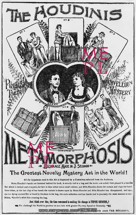 : Poster of the Houdinis performing METAMORPHOSIS, ? : Poster of the Houdinis performing METAMORPHOSIS, ?