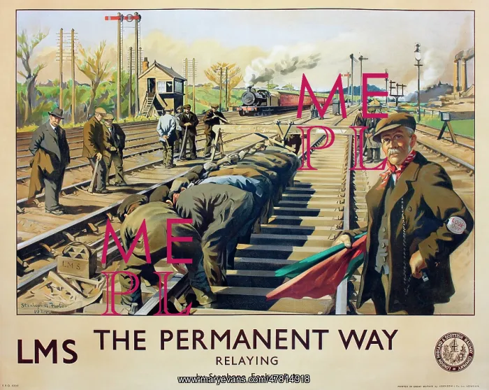 : Poster, LMS, The Permanent Way, Relaying : Poster, LMS, The Permanent Way, Relaying