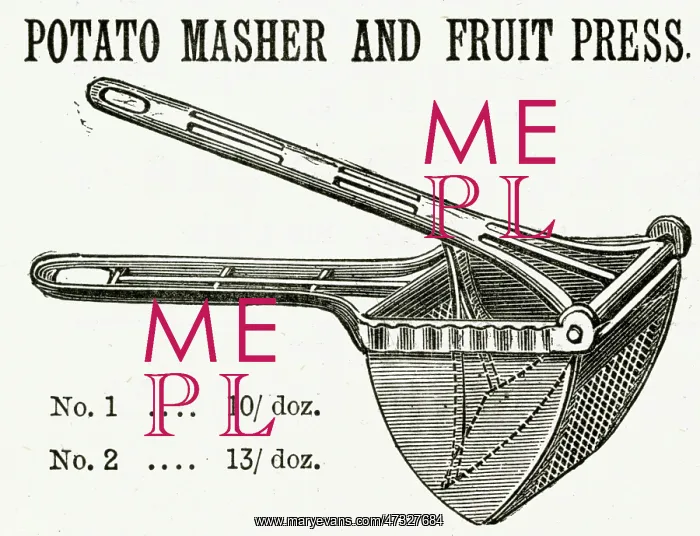 : Potato masher and fruit press 1888 : Potato masher and fruit press 1888