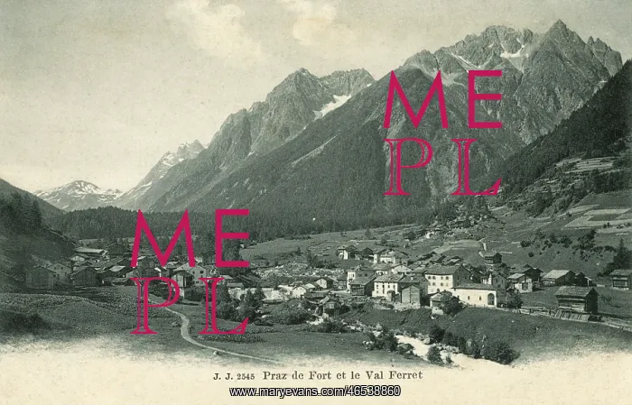 : Praz de Fort and the Val Ferret : Praz de Fort and the Val Ferret