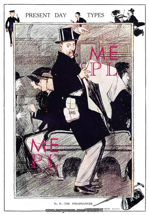 : Present Day Types - the Straphanger by Arthur Watts : Present Day Types - the Straphanger by Arthur Watts