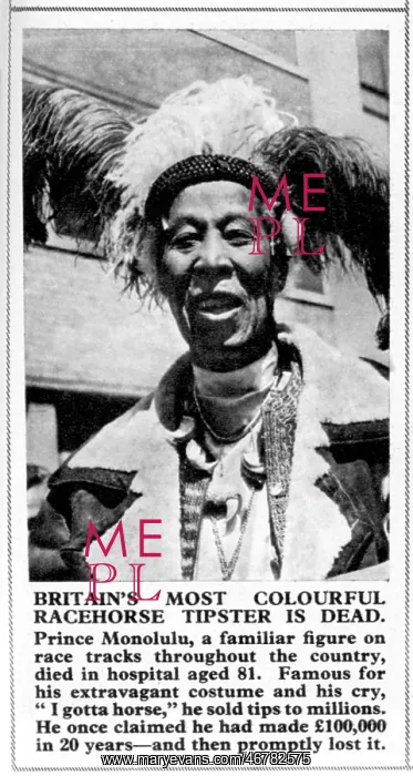 : Prince Monolulu : Prince Monolulu