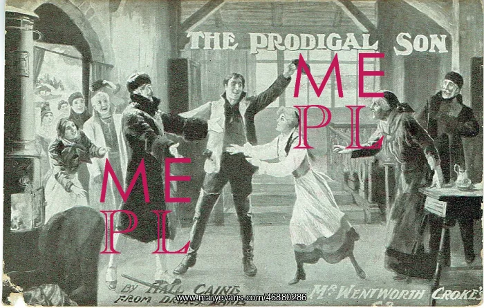 : The Prodigal Son by Hall Caine : The Prodigal Son by Hall Caine