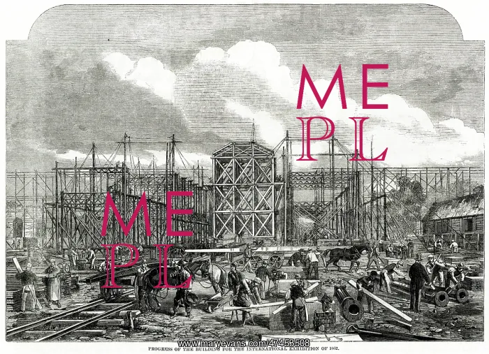 : Progress of building for the International Exhibition 1861 : Progress of building for the International Exhibition 1861
