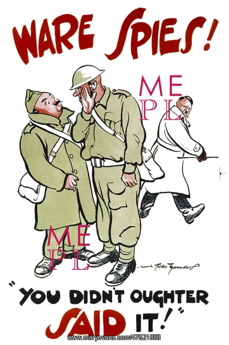 : Propaganda poster: beware of spies : Propaganda poster: beware of spies