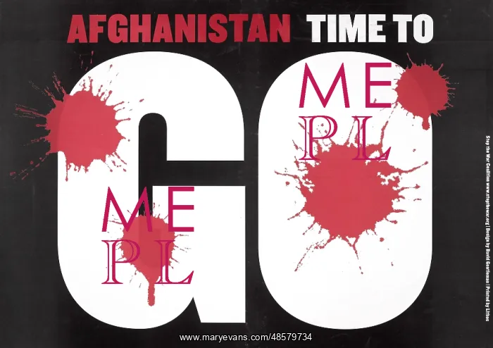 : Protest placard printed with Afghanistan time to go : Protest placard printed with Afghanistan time to go