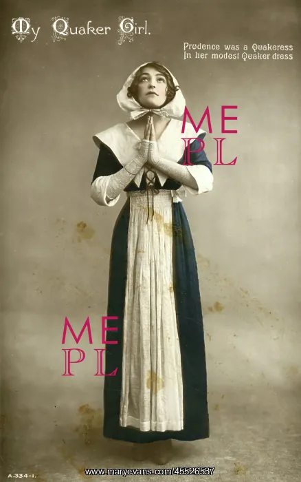  : My Quaker Girl