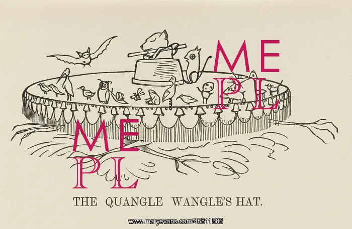 : The Quangle Wangle's Hat, Edward Lear : The Quangle Wangle's Hat, Edward Lear