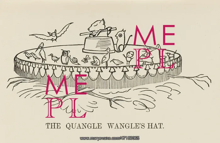 : The Quangle Wangle's Hat, Edward Lear : The Quangle Wangle's Hat, Edward Lear