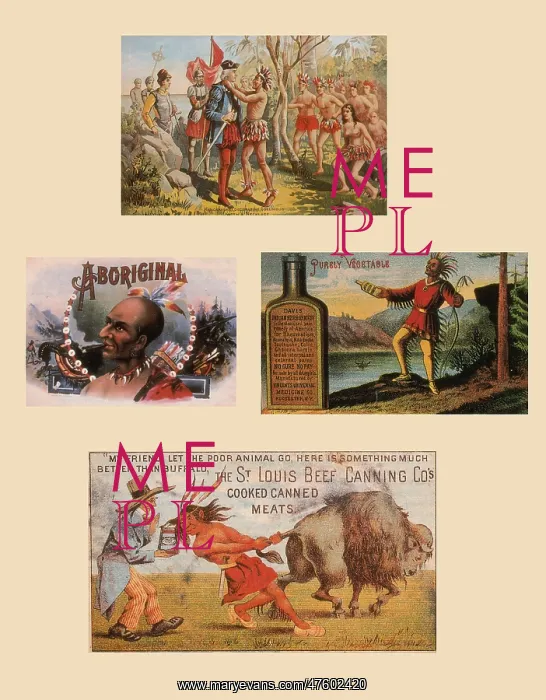 : Racist Advertisements Featuring Native Americans : Racist Advertisements Featuring Native Americans