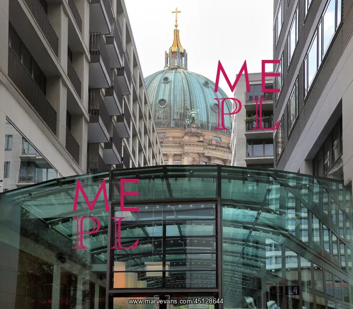 : Radisson Blue Hotel and Berlin Cathedral dome : Radisson Blue Hotel and Berlin Cathedral dome