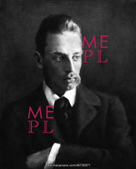 : Rainer Maria Rilke : Rainer Maria Rilke