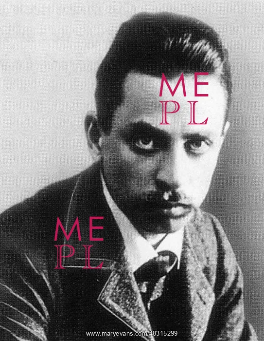 : Rainer Maria Rilke : Rainer Maria Rilke
