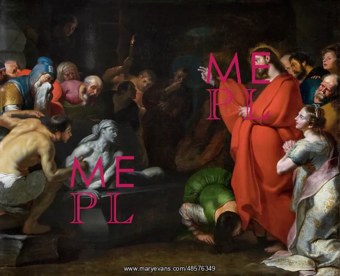  : The Raising of Lazarus