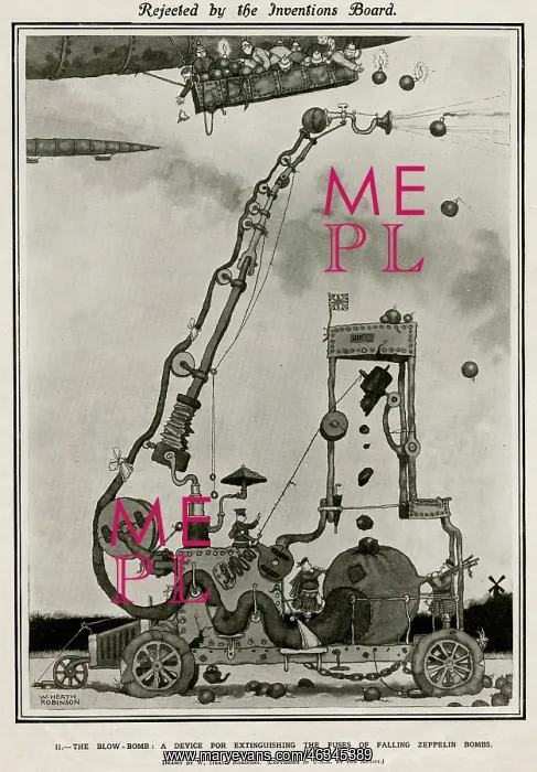 : Rejected by the inventions board by William Heath Robinson : Rejected by the inventions board by William Heath Robinson