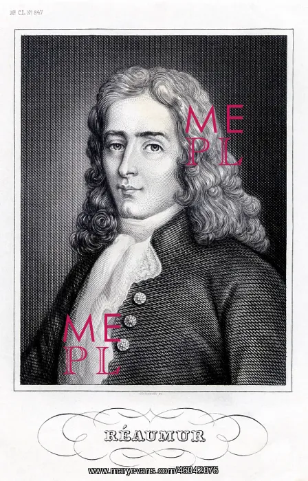 : Rene Antoine Ferchault de Reaumur : Rene Antoine Ferchault de Reaumur