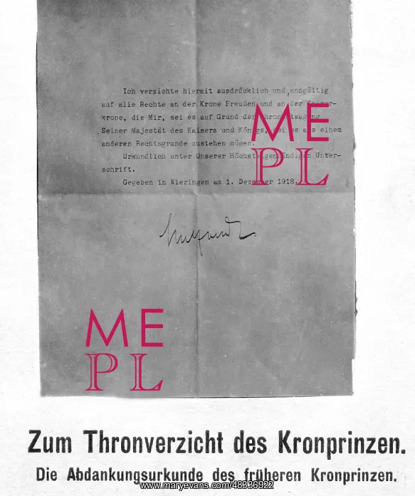 : Renunciation to the throne of the Crown Prince, 1918 : Renunciation to the throne of the Crown Prince, 1918