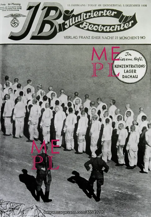 : Report on the Dachau concentration camp in the Illustrierte : Report on the Dachau concentration camp in the Illustrierte
