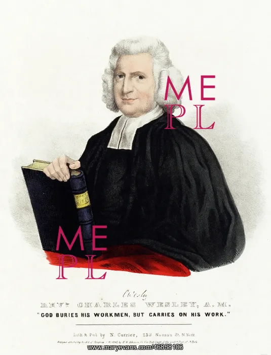 : Reverend Charles Wesley, A. M : Reverend Charles Wesley, A. M