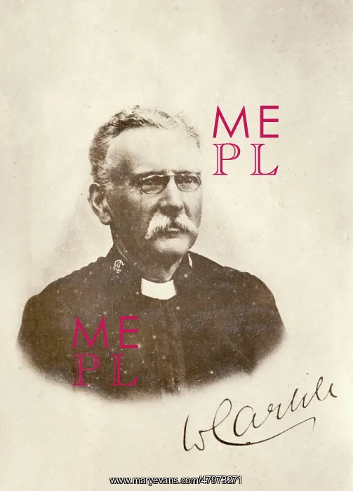 : Reverend Wilson Carlile : Reverend Wilson Carlile