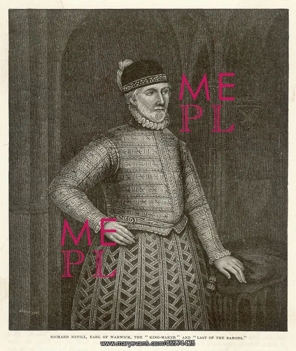 : Richard Neville, Earl of Warwick - The Kingmaker : Richard Neville, Earl of Warwick - The Kingmaker