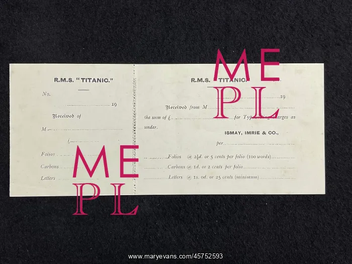 : RMS Titanic, receiptand stub : RMS Titanic, receiptand stub