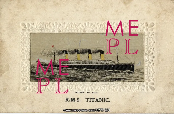 : RMS Titanic - silk postcard : RMS Titanic - silk postcard