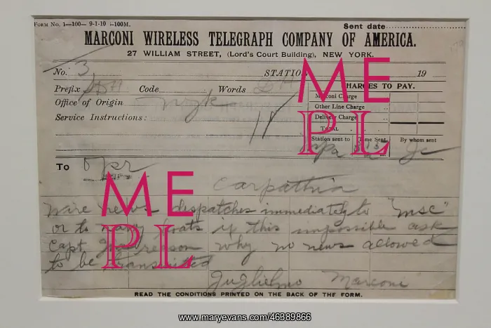  : RMS Titanic - telegram from Marconi to Carpathia
