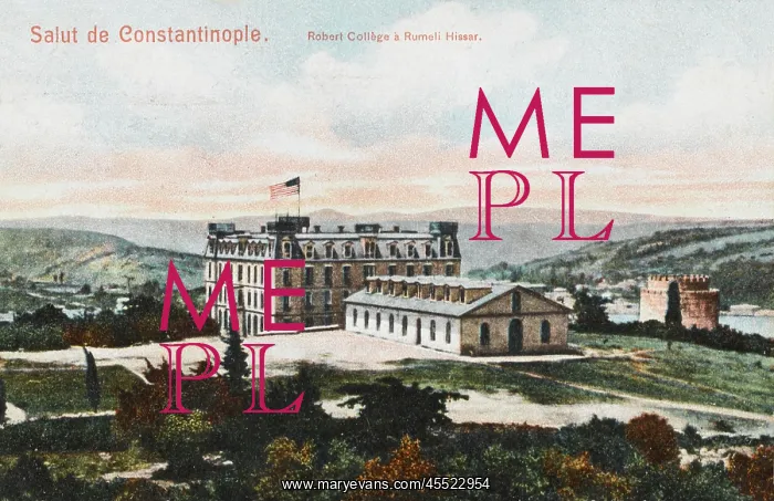 : Robert College, Istanbul : Robert College, Istanbul