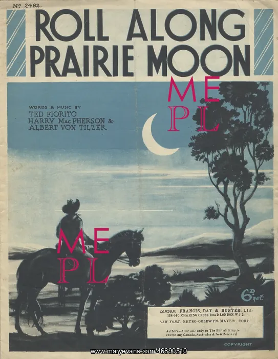 : Roll Along Prairie Moon, by Ted Fiorito : Roll Along Prairie Moon, by Ted Fiorito