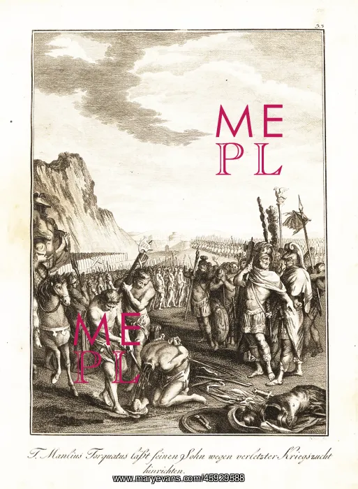 : Roman general Manlius Torquatus orders the beheading : Roman general Manlius Torquatus orders the beheading