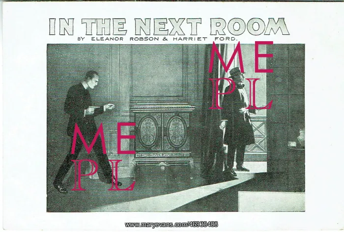 : In the Next Room by Eleanor Robson and Harriet Ford : In the Next Room by Eleanor Robson and Harriet Ford