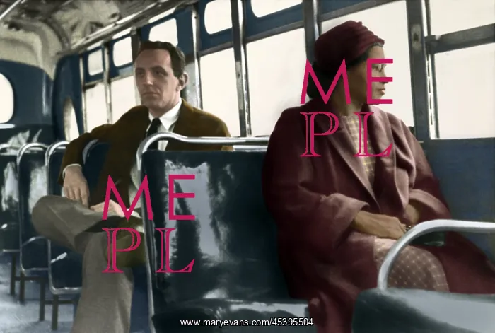 : Rosa Parks, sits at the front the bus, where seats : Rosa Parks, sits at the front the bus, where seats