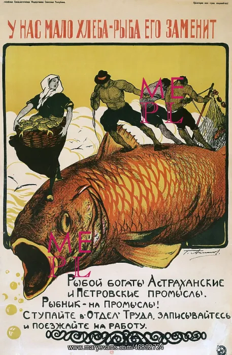  : Russian poster, We have little bread -- eat fish instead