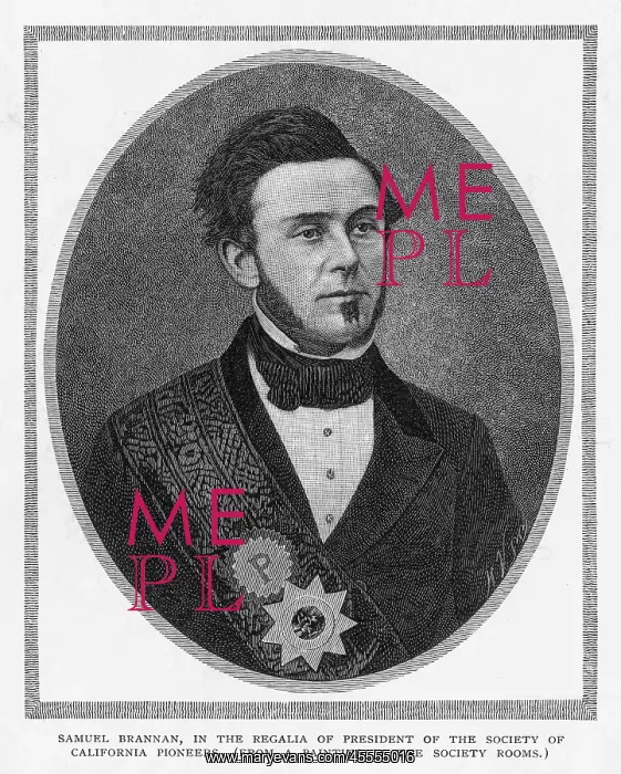 : Samuel Brannan : Samuel Brannan
