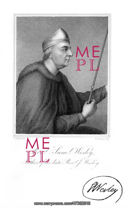 : SAMUEL WESLEY (FATHER) : SAMUEL WESLEY (FATHER)