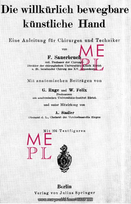 : Sauerbruch, Ernst Ferdinand, 3.7.1875 - 2.7.1951 : Sauerbruch, Ernst Ferdinand, 3.7.1875 - 2.7.1951