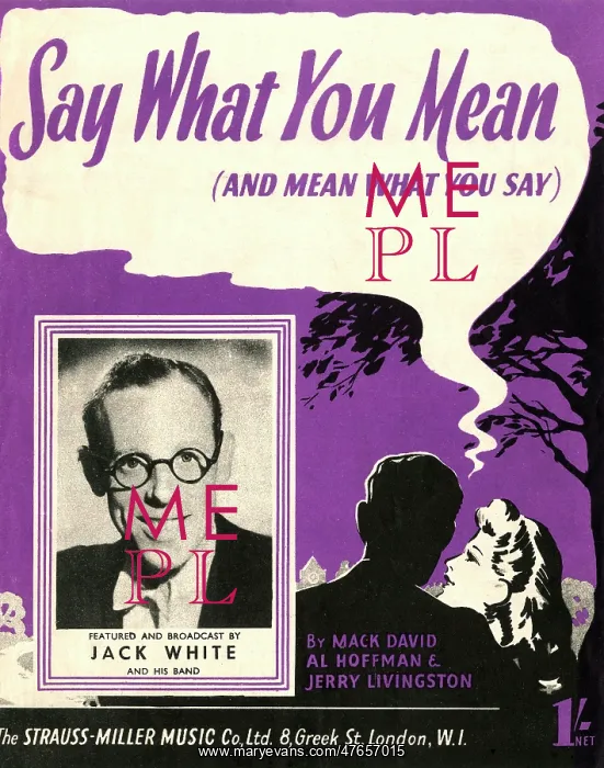 : Say What You Mean - Music Sheet Cover : Say What You Mean - Music Sheet Cover
