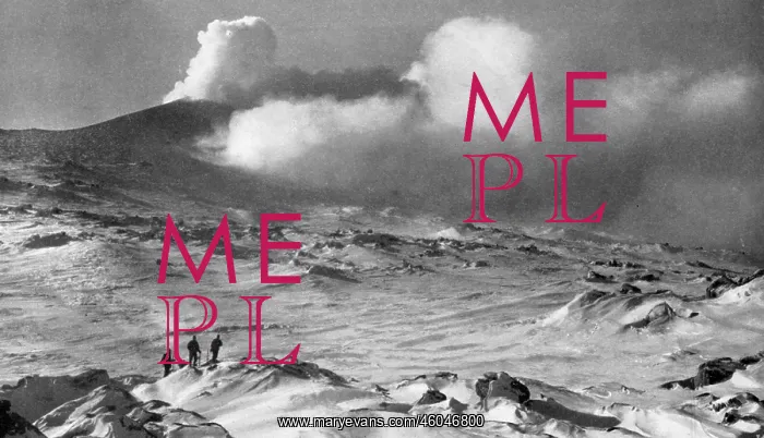 : Scott Polar Expedition 1910 - 1912 - Mount Erebus : Scott Polar Expedition 1910 - 1912 - Mount Erebus