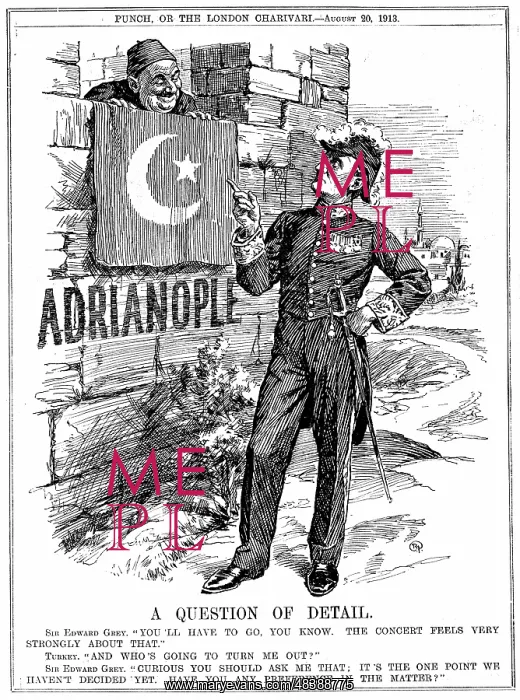 : Second Balkan War 1913. Sir Edward Grey (lst Viscount : Second Balkan War 1913. Sir Edward Grey (lst Viscount